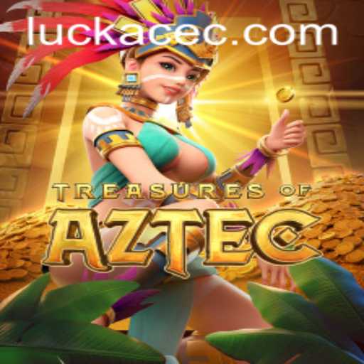 Exploring the Exciting World of TreasuresofAztec with LUCK ACE